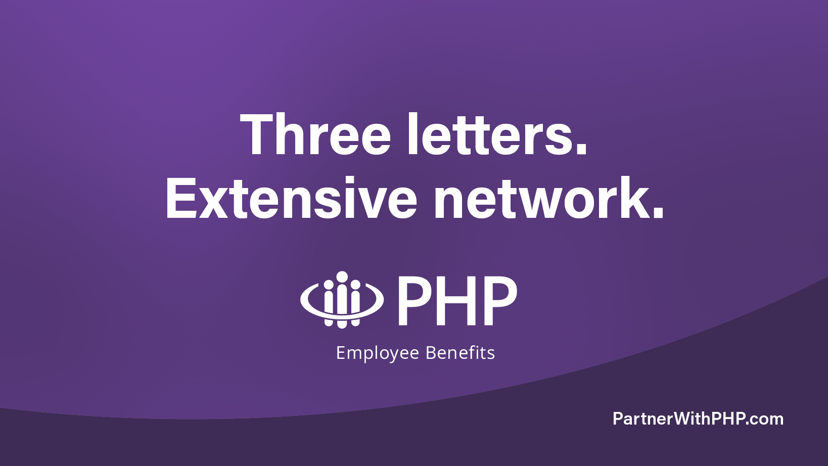 Purple gradient banner with bold white text: 'Three letters. Extensive network.' and a PHP logo with the words 'Employee Benefits' underneath; site URL PartnerWithPHP.com in the bottom right.